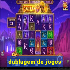 dublagem de jogos